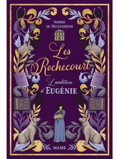 Les Rochecourt - L'Ambition d'Eugénie