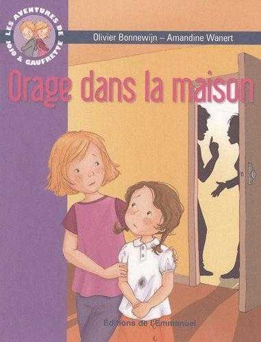Les Aventures de Jojo et Gaufrette - Tome 4 - Orage Dans La Maison