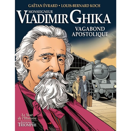 Monseigneur Vladimir Ghika - BD