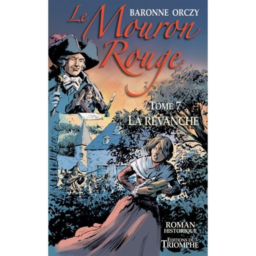 Le Mouron Rouge - Tome 7 - La Revanche