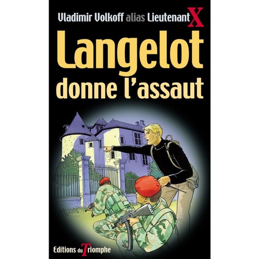 Langelot donne l'Assaut