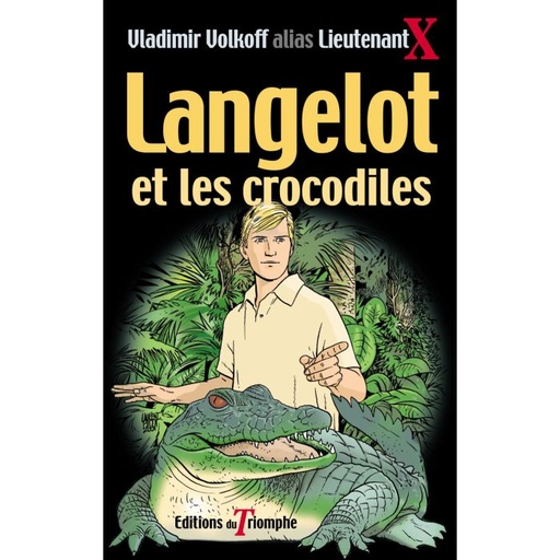 Langelot et les Crocodiles