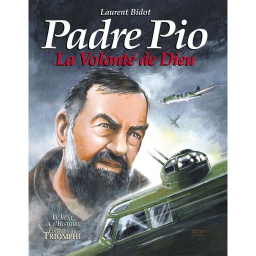 Padre Pio, la volonté de Dieu - BD
