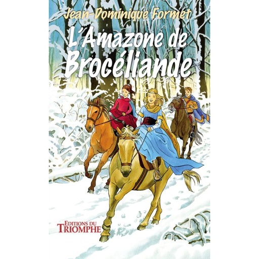 Les Cavalcades de Prune - L'amazone de Broceliande