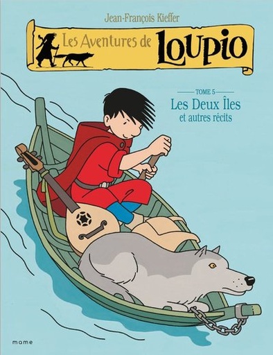 Les Aventures de Loupio - Tome 05 - Les Deux Îles
