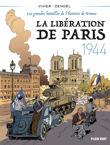 La Libération de Paris - 1944 - BD