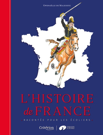 L'Histoire de France racontée pour les écoliers
