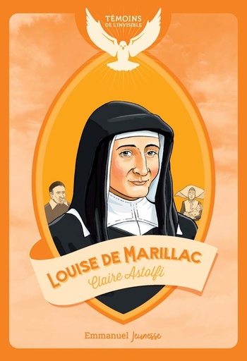 Louise de Marillac (col. Témoins de l'Invisible)