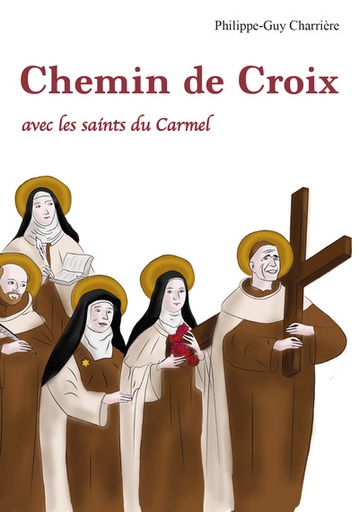 Chemin de Croix avec les saints du Carmel