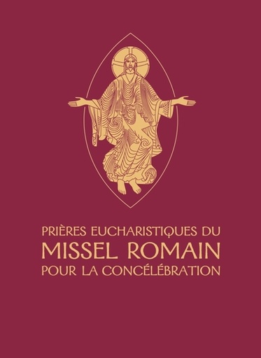 Prières eucharistiques du Missel Romain pour la concélébration