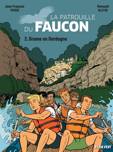 La patrouille du Faucon - Tome 2 - Drame en Dordogne