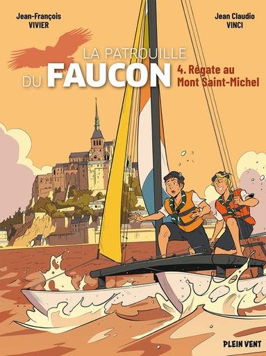 La patrouille du Faucon - Tome 4 - Régate au Mont Saint-Michel