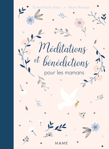 Méditations et Bénédictions pour les Mamans
