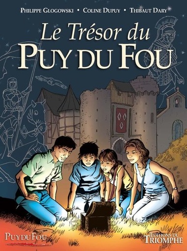 Le Trésor du Puy du Fou - Tome 1