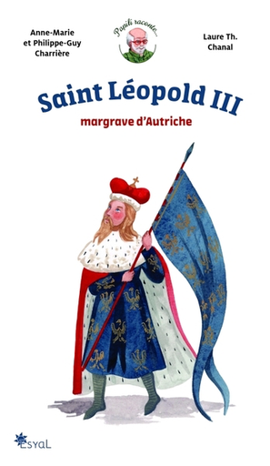 Saint Leopold III - Margrave d'Autriche (col. Papili Raconte)