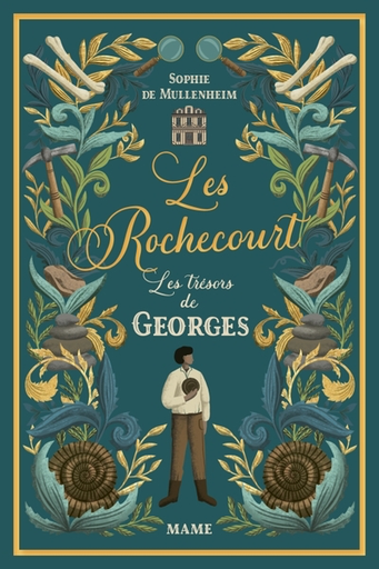 Les Rochecourt - Les Trésors de Georges