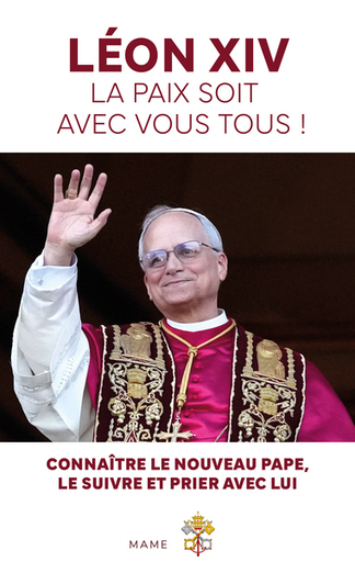 Leon XIV, la paix soit avec vous tous !