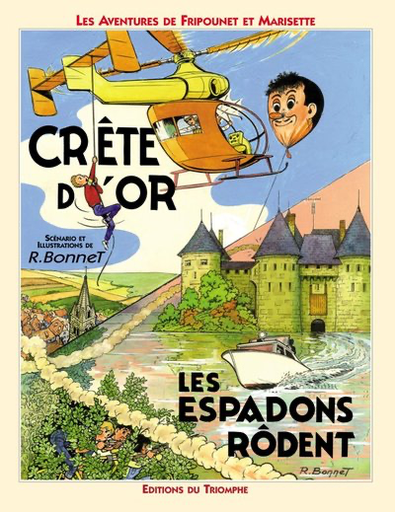 Fripounet et Marisette - T.2 - Crête d'Or - Les Espadons Rôdent