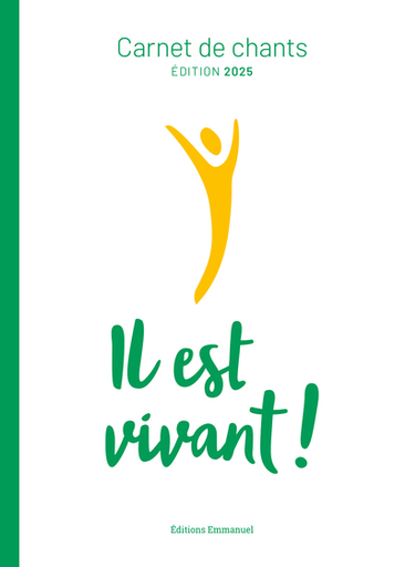 Carnet de chants - Il est Vivant - 2025