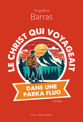 Le Christ qui voyageait dans une parka fluo