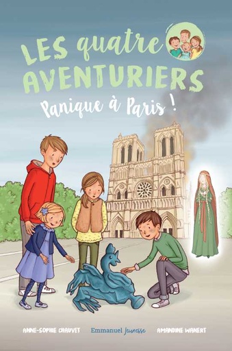 Les Quatre Aventuriers - Tome 4 - Panique à Paris !