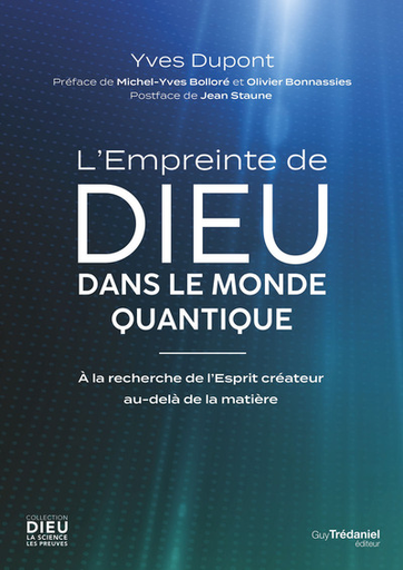 L'empreinte de Dieu dans le monde quantique
