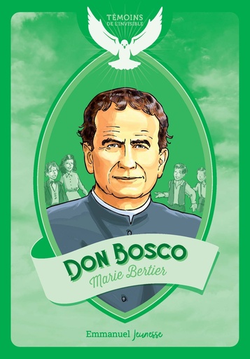 Don Bosco (col. Témoins de l'Invisible)