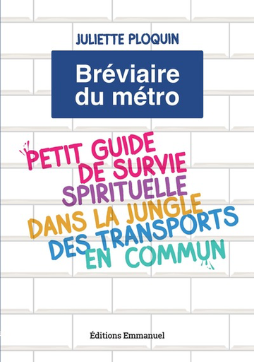 Bréviaire du Métro