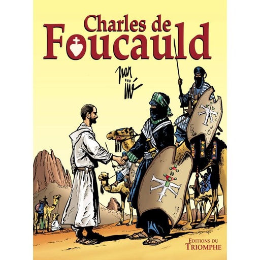 BD Célèbres de Jijé - Charles de Foucauld