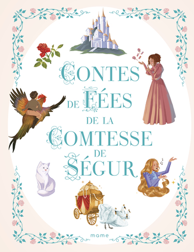 Contes de fées de la Comtesse de Ségur