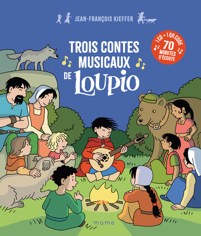 Trois contes musicaux de Loupio (CD + QR Code)