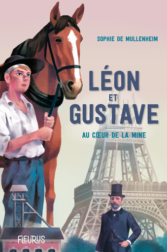 Léon et Gustave. Au coeur de la mine (col. Au Coeur de l'Histoire)
