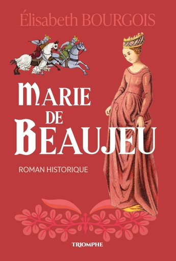 Marie De Beaujeu - Roman (N-E)